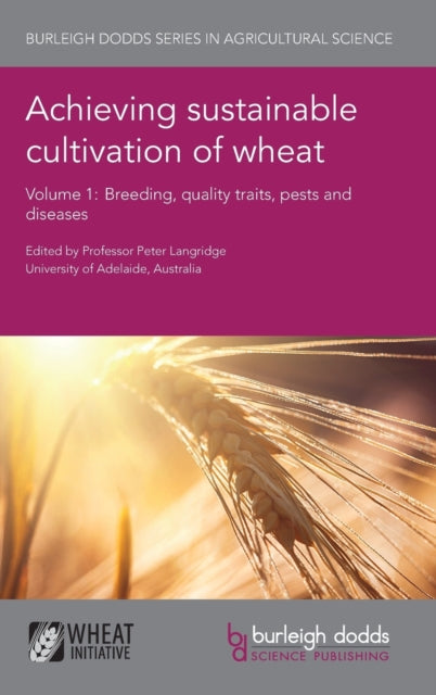 Achieving Sustainable Cultivation of Wheat Volume