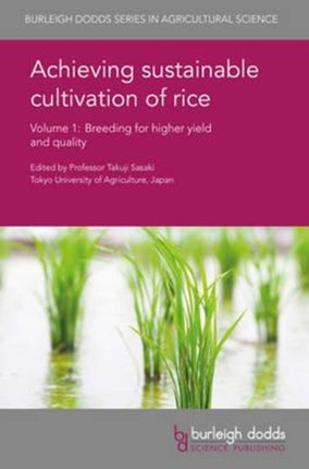 Achieving Sustainable Cultivation of Rice Volume