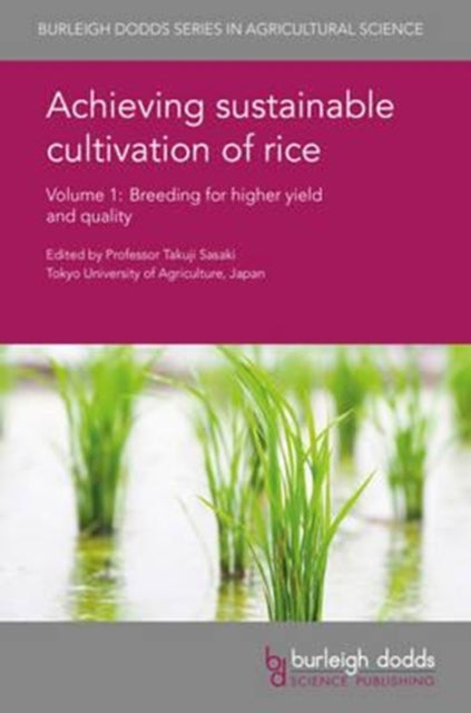 Achieving Sustainable Cultivation of Rice Volume
