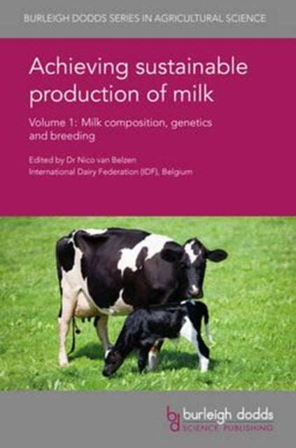 Achieving Sustainable Production of Milk Volume