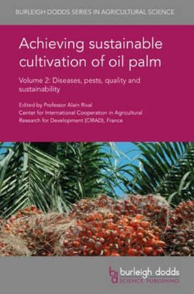 Achieving Sustainable Cultivation of Oil Palm
