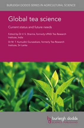 Global Tea Science: Current Status and Future