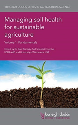 Managing Soil Health for Sustainable Agriculture