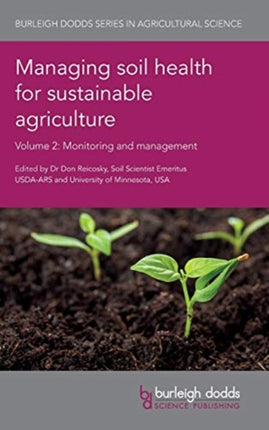 Managing Soil Health for Sustainable Agriculture