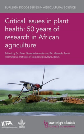 Critical Issues in Plant Health: 50 Years of