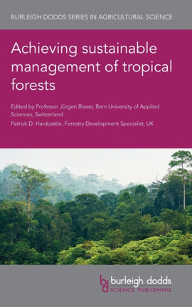 Achieving Sustainable Management of Tropical