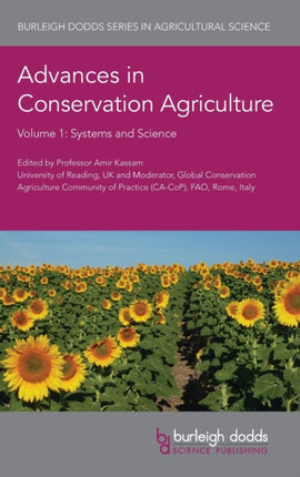 Advances in Conservation Agriculture Volume 1: