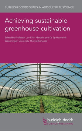 Achieving Sustainable Greenhouse Cultivation