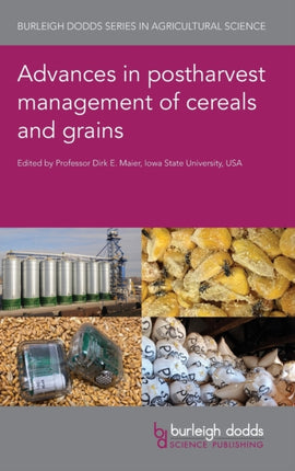 Advances in Postharvest Management of Cereals and