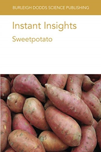 Instant Insights: Sweetpotato