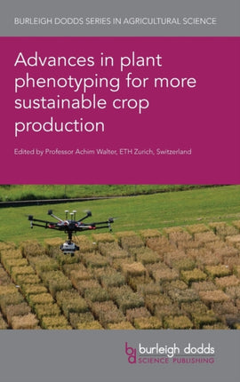 Advances in Plant Phenotyping for More