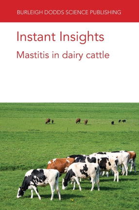 Instant Insights: Mastitis in Dairy Cattle