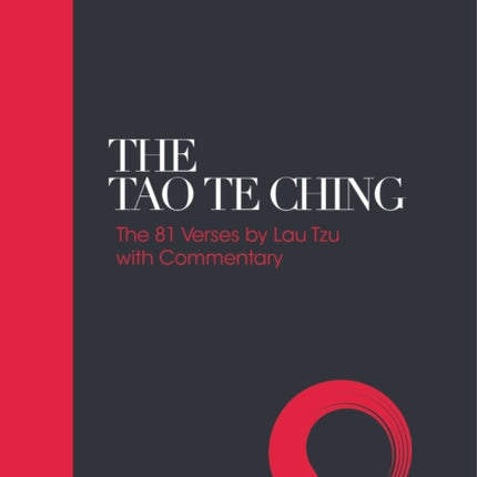Tao Te Ching – Sacred Texts: 81 Verses by Lao Tzu