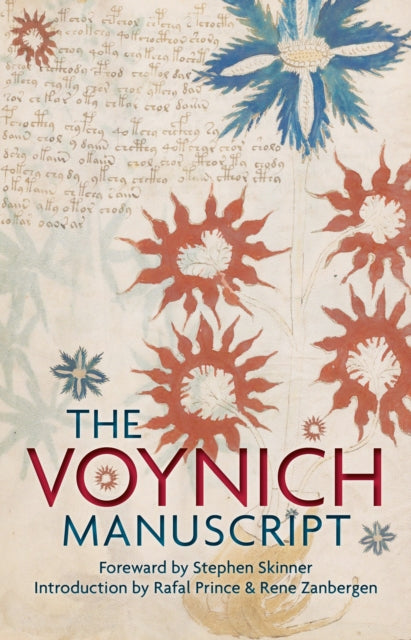 The Voynich Manuscript: The Complete Edition of the World' Most Mysterious and Esoteric Codex