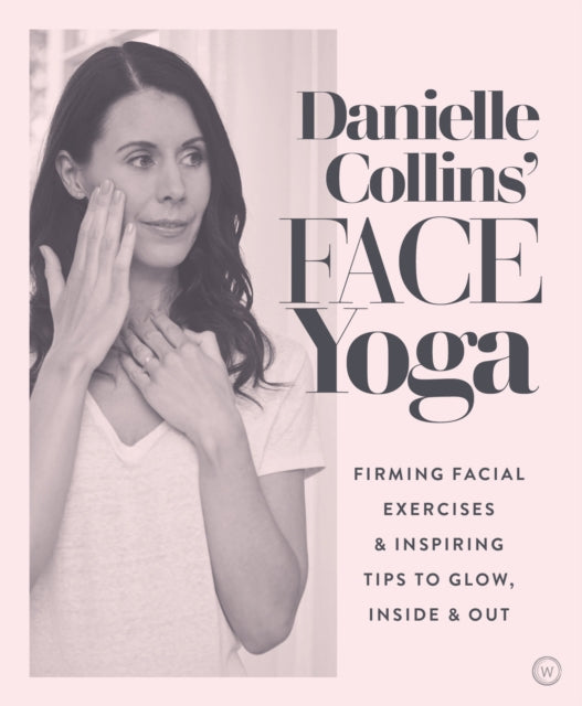 Danielle Collins Face Yoga