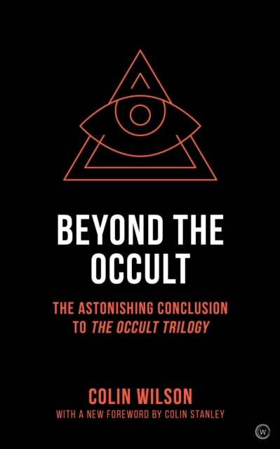 Beyond the Occult: Twenty Years' Research into the Paranormal