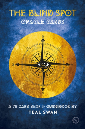 The Blind Spot Oracle Cards: A 78 Card Deck & Guidebook