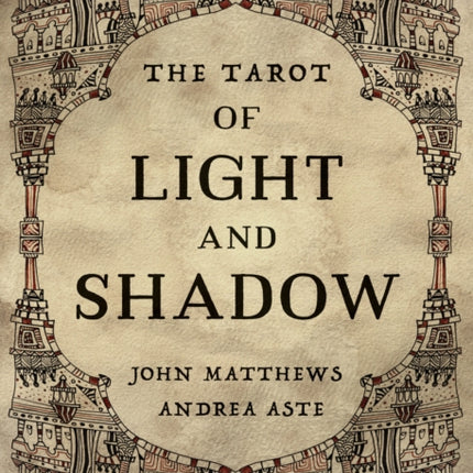 The Tarot of Light and Shadow