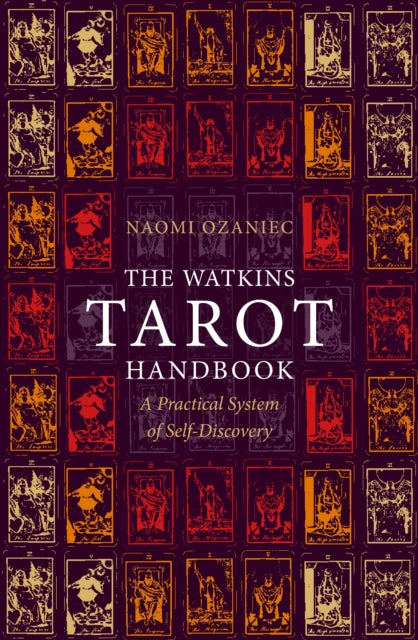 The Watkins Tarot Handbook: A Practical System of Self-Discovery