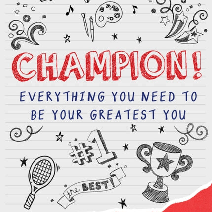 Champion: Everything You Need to Be Your Greatest You