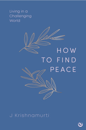 How to Find Peace