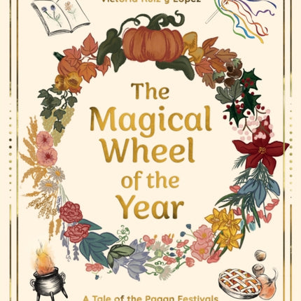 The Magical Wheel of the Year