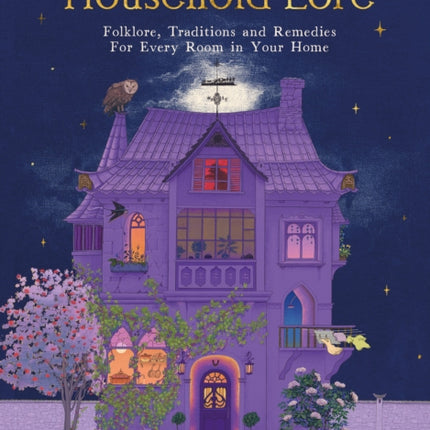Household Lore