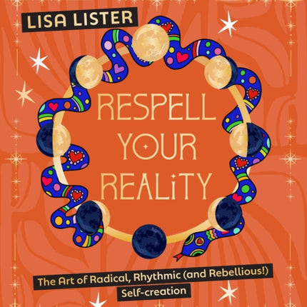 Respell Your Reality