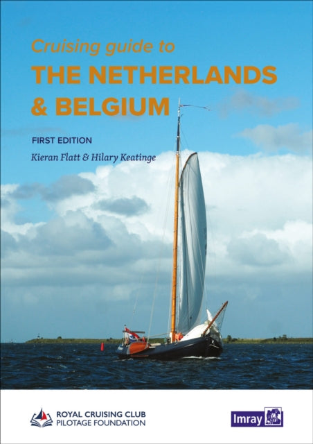 Cruising Guide to the Netherlands  Belgium