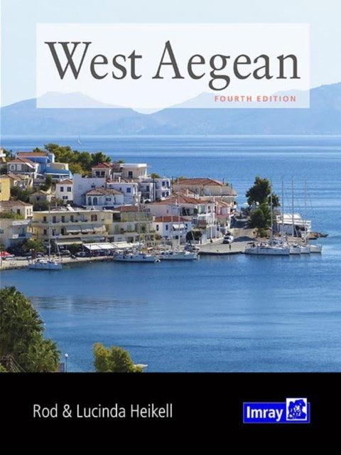 West Aegean: The Attic Coast, Eastern Peloponnese, Western Cyclades and Northern Sporades: 2019