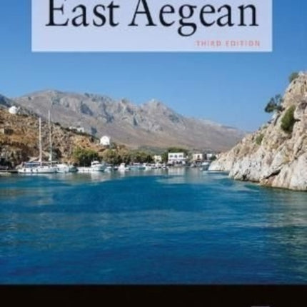 East Aegean: Greek Dodecanese islands and the Turkish coast from the Samos Strait as far east as Kas and Kekova