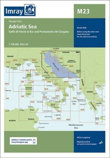 Imray Chart M23 Adriatic Sea Passage Chart: Golfo di Trieste to Bar and Promontorio del Gargano: 2020