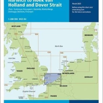 Imray Chart C30: Harwich to Hoek van Holland and Dover Strait: 2022