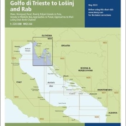 Imray Chart M24: Golfo di Trieste to Losinj and Rab: 2023