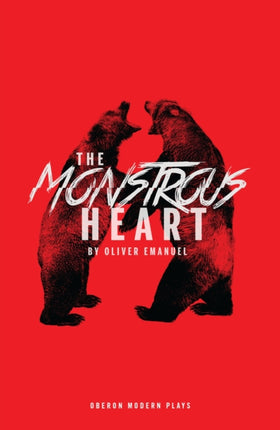 The Monstrous Heart