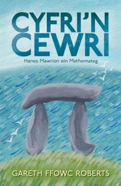 Cyfri’n Cewri: Hanes Mawrion ein Mathemateg