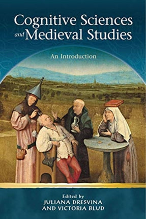 Cognitive Science and Medieval Studies: An Introduction