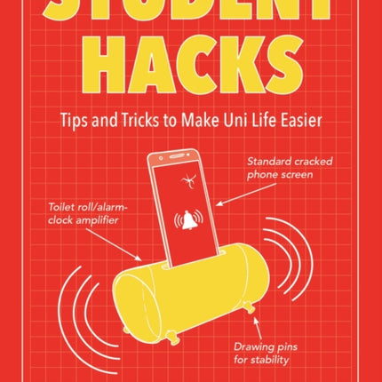 Student Hacks: Tips and Tricks to Make Uni Life Easier