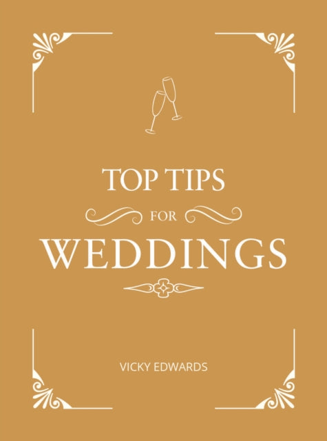 Top Tips for Weddings: A Beginner's Guide to Planning Your Dream Wedding