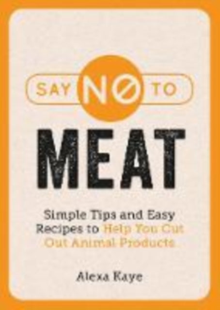 Say No to Meat