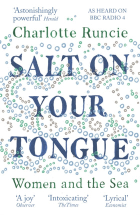 Salt On Your Tongue: Women and the Sea