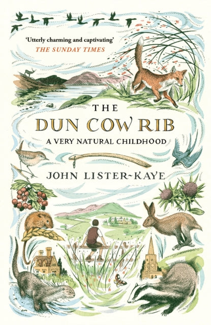 The Dun Cow Rib: A Very Natural Childhood