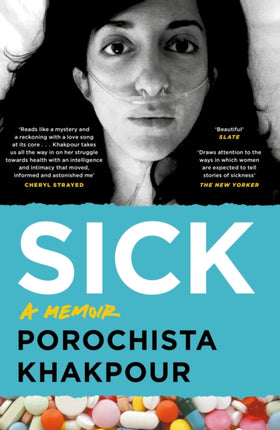 Sick: A Memoir