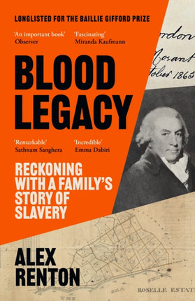 Blood Legacy: Reckoning With a Family’s Story of Slavery