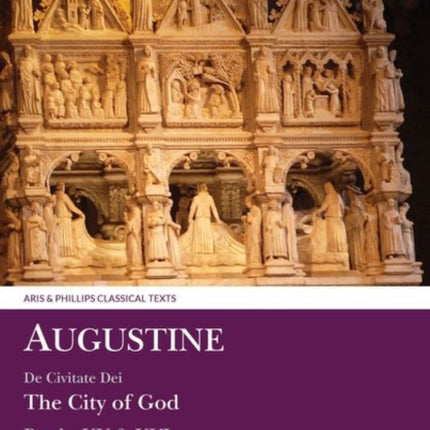 Augustine: The City of God Books XV and XVI