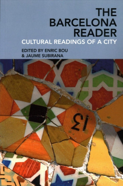 The Barcelona Reader: Cultural Readings of a City