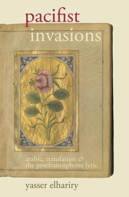 Pacifist Invasions: Arabic, Translation & the