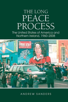 The Long Peace Process: The United States of