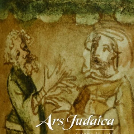 Ars Judaica: The Bar-Ilan Journal of Jewish Art,