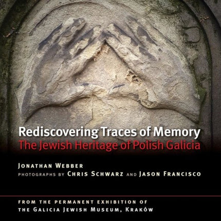 Rediscovering Traces of Memory: The Jewish